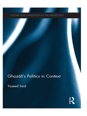 cover image of Ghazali's Politics in Context
